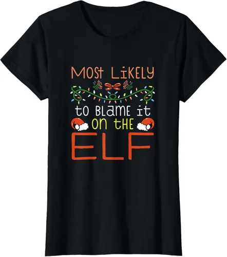 Vista 39 de Camiseta de Navidad familiar a juego con la frase "Most Likely To Blame It On The Elf" Negro