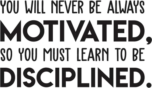 Vista 4 de Calcomanía de vinilo para pared, con texto en inglés «You Will Never Be Always Motivated Learn to Be Disciplined», 17 x 30 pulgadas, calcomanía