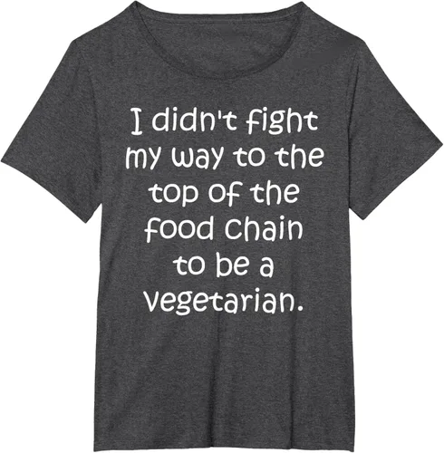 Vista 4 de Didn't Fight Top the Food Chain to be a Vegetarian T-Shirt Negro