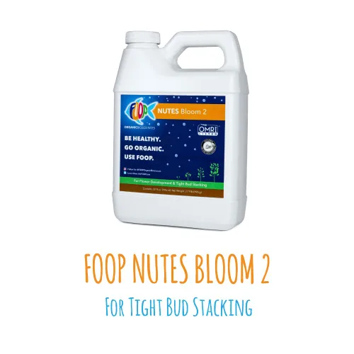 Vista 3 de FOOP Nutes Bloom Starter Pack: Obtén cogollos compactos, terpenos increíbles y una explosión de tricomas Infundido con Cal/Mag y sílice