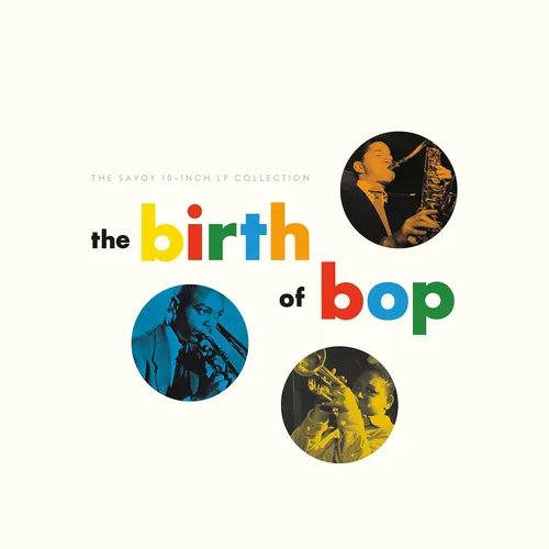 Vista 3 de The Birth Of Bop The Savoy 10-Inch LP Collection2 CD