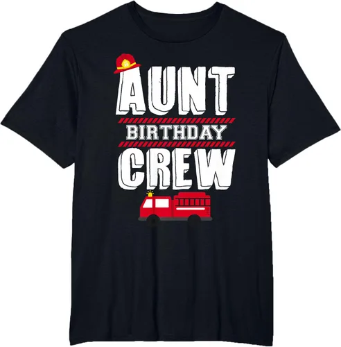 Vista 43 de Aunt Birthday Crew Fire Truck Fireman - Camiseta para fiesta de acogida, Negro, S