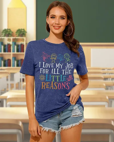 Vista 2 de Camisetas de profesor para mujer con texto en inglés "I Love My Job for All The Little Reasons", camisetas divertidas para enseñar, regalo