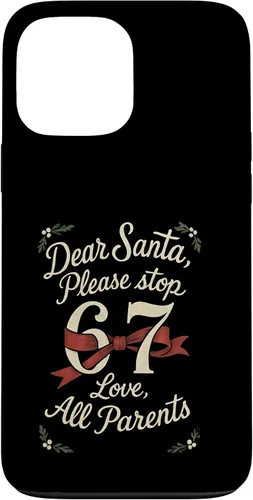 Vista 24 de Dear Santa 67 Funny Christmas Six Seven 6-7 Parents Case for iPhone XR
