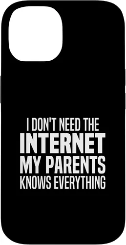 Vista 4 de I Don't Need The Internet My Parents Knows Everything Funny Case for iPhone 17