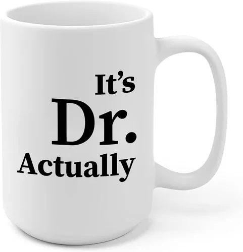 Vista 9 de Taza de cerámica con texto en inglés "It's Dr Actually Doctorate", regalo de graduación para estudiantes de doctorado, doctorado, nuevo médico, taza