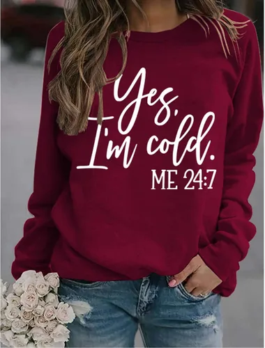 Vista 3 de Sudadera estampada con texto en inglés "I'm Yes Cold Me 247", de manga larga, cuello redondo, con letras, informal, holgada, para mujer