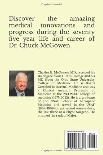 Vista 2 de A Seventy-Five Year Journey Resulting in an Astonishing Career in Medicine