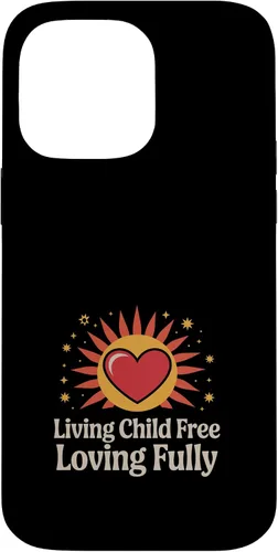 Vista 21 de Child-Free by Choice Proudly Childless Non-Parent Lifestyle Case for iPhone 16