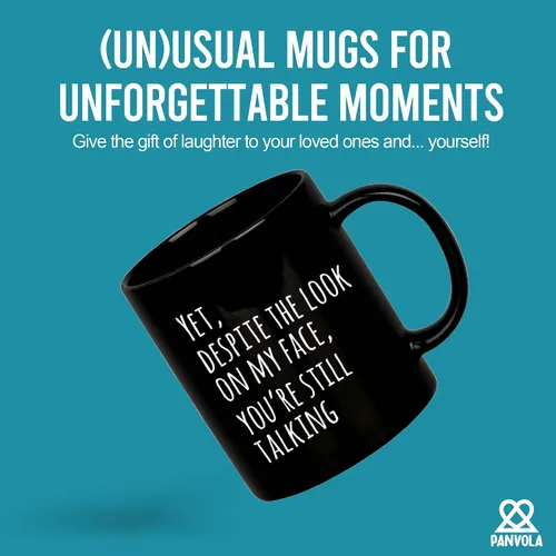 Vista 2 de Panvola Yet Despite The Look On My Face You're Still Talking Sarcastic Gift to Coworkers Divertidas tazas de sarcasmo taza de café de cerámica Negro
