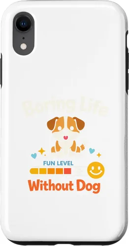 Vista 25 de Boring Life Without Dog Funny for Man Woman Kids Case for iPhone 16