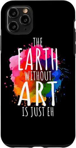 Vista 13 de Funda para iPhone 16 Earth Without Art Is Just Eh, artista de pintura, juego de palabras, arte