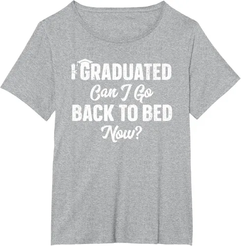 Vista 97 de Graduation Gift For Her Camiseta I Graduated Can I Go Back To Bed Now, Negro