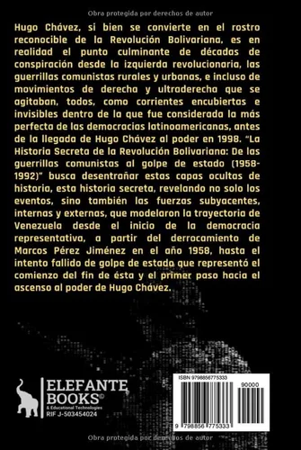 Vista 2 de La Historia Secreta de la Revolución Bolivariana De las guerrillas comunistas al golpe de estado (1958-1992) (Historia Actual de Venezuela)
