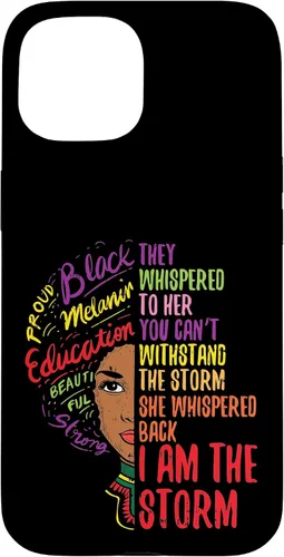 Vista 6 de I Am The Storm BLM Melanin Women African Black History Pride Case for iPhone 17