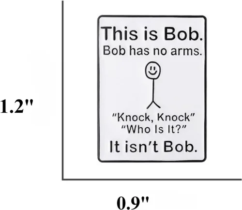 Vista 3 de This is Bob, Bob Has No Arms - Broche para mochila, ropa, sombreros, regalos