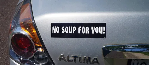Vista 2 de Gear Tatz - SIN SOUP for You - Imán de coche de homenaje al programa de televisión - 2.75 x 9.5 pulgadas - Fabricado profesionalmente en los Estados