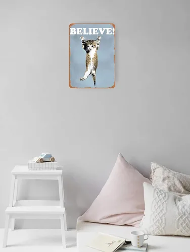 Vista 4 de Cartel de metal Believe Cat, Hang in There Cat – Cartel motivacional divertido perfecto para el hogar u oficina, 12 x 8 pulgadas
