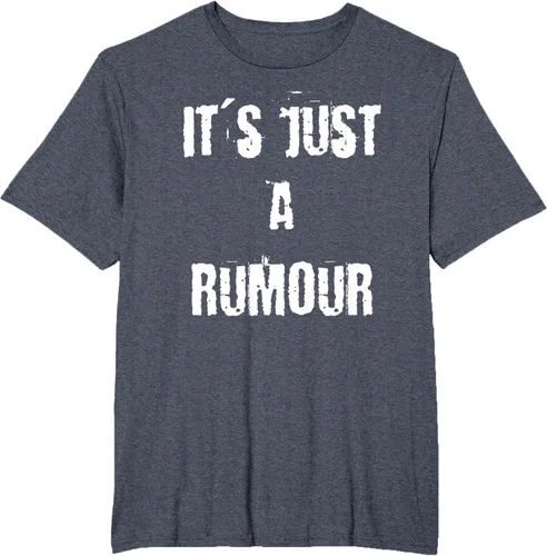Vista 101 de Camiseta It's Just a Rumour