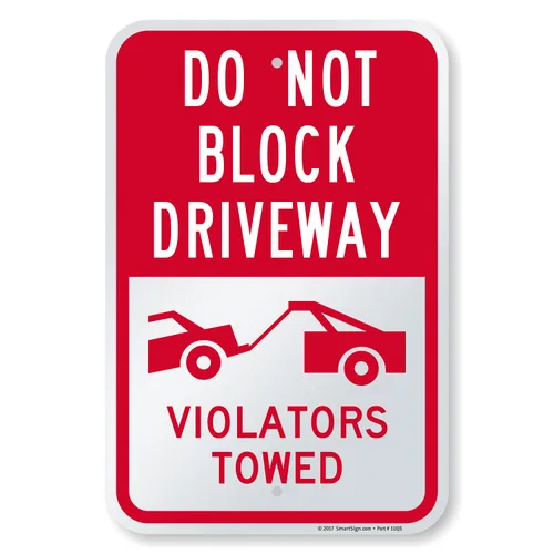 Vista 10 de SmartSign Letrero con texto en inglés "Do Not Block Driveway - Violators Will Be Towed", aluminio reflectante de grado ingeniero de 10 x 14
