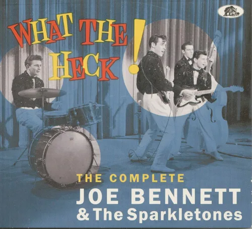 Vista 7 de What The Heck! - The Complete Joe Bennett & The Sparkletones (CD)