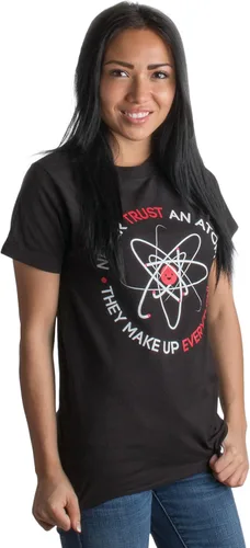 Vista 3 de Never Trust an Atom, They Make Up Everything Camiseta unisex de ciencia divertida
