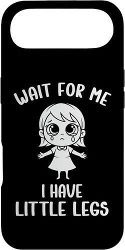Vista 27 de Funny Short Legs Meme Women Wait for Me - I Have Little Legs Case for iPhone 17
