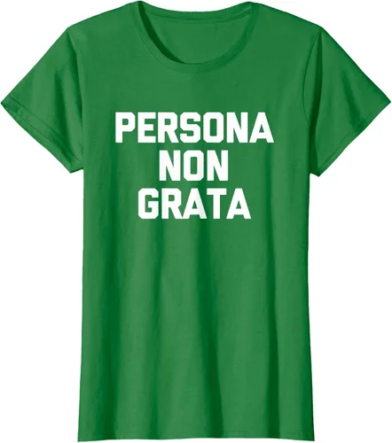 Vista 29 de Persona Non Grata - Divertida camiseta sarcástica con frase sarcástica, Negro