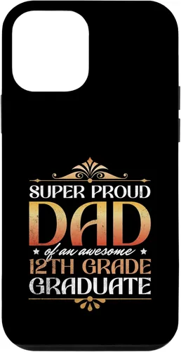 Vista 16 de Super Proud Dad Of An Awesome 12th Grade Graduate Parents Case for iPhone 16