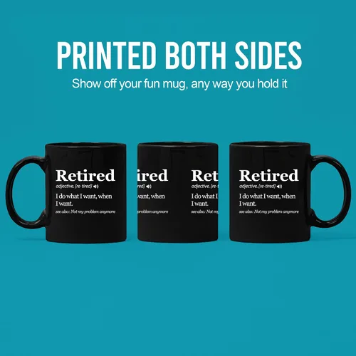 Vista 3 de Panvola Taza con texto en inglés "Retired Definition I Do What I Want When I Want Retirement Mug Not My Problem Anymore Going Away", regalo