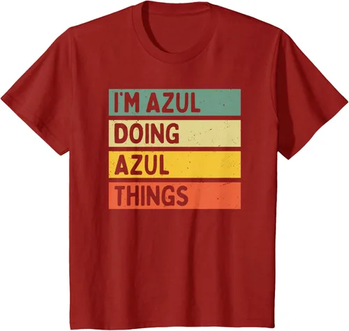 Vista 45 de Camiseta divertida con cita personalizada con texto en inglés "I'm Azul Doing Azul Things