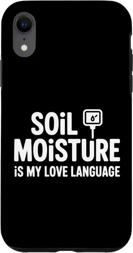 Vista 25 de Soil Moisture is My Love Language Humor Plant Case for iPhone 17