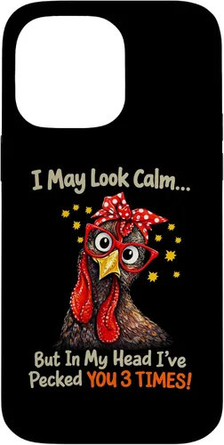 Vista 21 de I May Look Calm But in My Head Ive Pecked You 3 Times Funny Case for iPhone XR