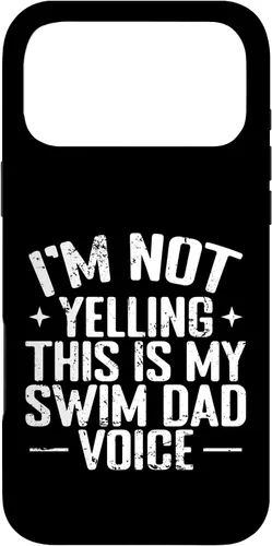 Vista 22 de Swim Dad Voice Funny Sports Parent Case for iPhone 16