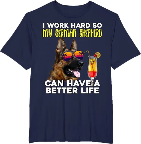 Vista 37 de Camiseta I Work Hard So My German Shepherd Can Have A Better Life Negro