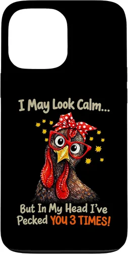 Vista 24 de I May Look Calm But in My Head Ive Pecked You 3 Times Funny Case for iPhone XR