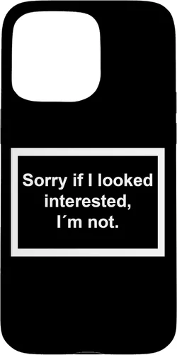 Vista 31 de Sorry if I Looked Interested, I'm not. Funny Black Phone Case for iPhone 17