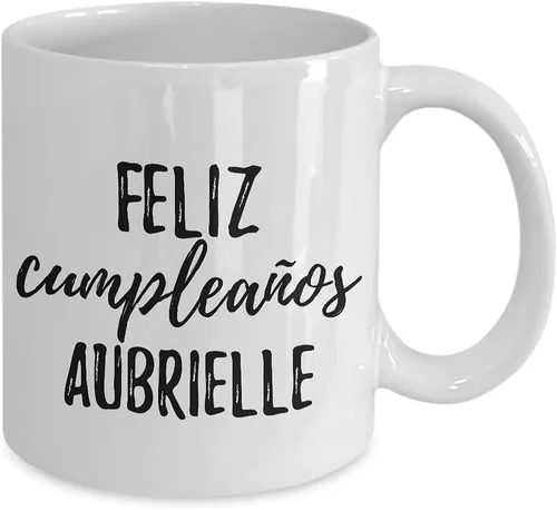 Vista 2 de Feliz Cumpleanos Aubrielle Mug Spanish Happy Birthday Personalized Name Gift Coffee Tea Cup 11 oz