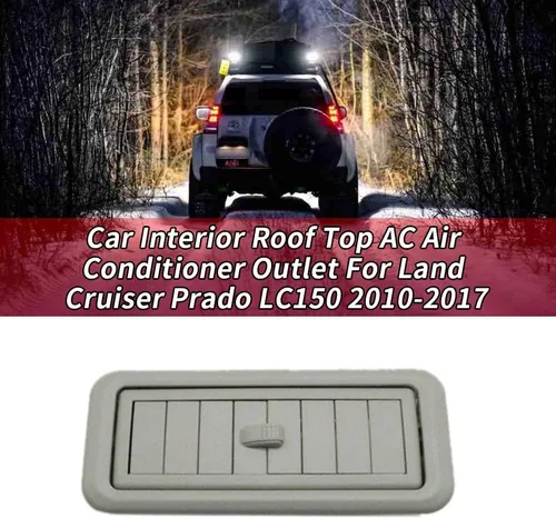 Vista 4 de Interior del coche techo aire acondicionado aire acondicionado salida AC para Cruiser Prado LC150 150 2010-2017 gris