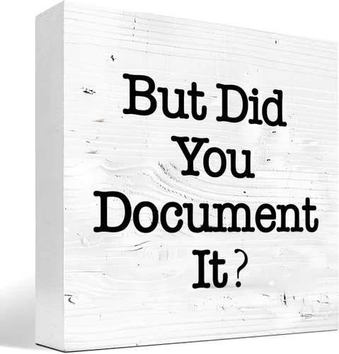 Vista 11 de Letrero de madera con texto en inglés «But Did You Document It» (But Did You Document It), caja de madera para escritorio, divertido letrero
