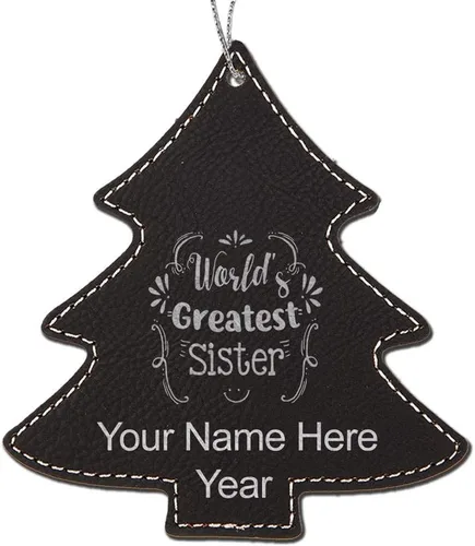 Vista 5 de LaserGram Personalized Christmas Ornament, World's Greatest Sister, Faux Leather, Custom Laser Engraved Gift Idea (Tree Shape, Black)