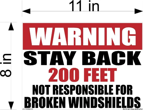 Vista 2 de OSHA Warning Stay Back 100 200 300 500 Not Responsible For Broken Windshields Black Red Rectángulo Etiqueta Adhesiva (Reflectante 3M 200FT)