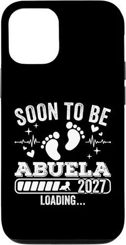 Vista 28 de Soon to Be Abuela 2027 Loading Pregnancy Announcement Case for iPhone 17