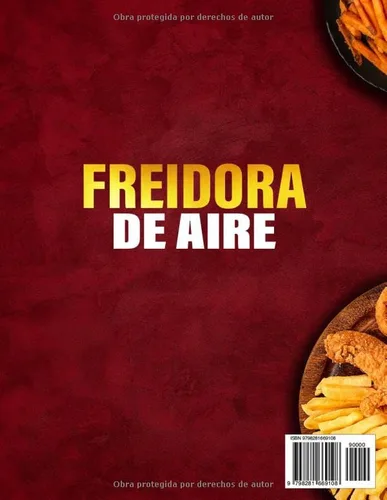 Vista 2 de FREIDORA DE AIRE Recetas rápidas, saludables y crujientes en solo 15 minutos! Compatible con todas las freidoras de aire fotos a color incluidas.