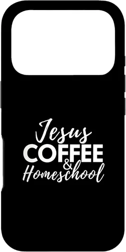 Vista 30 de Jesus Coffee and Homeschool Christian Family Faith Coffee Case for iPhone 17