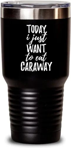 Vista 8 de Today I Just Want To Eat Caraway - Vaso térmico con tapa con texto en inglés "Today I Just Want To Eat Caraway Saying Funny Gift Idea", taza aislada