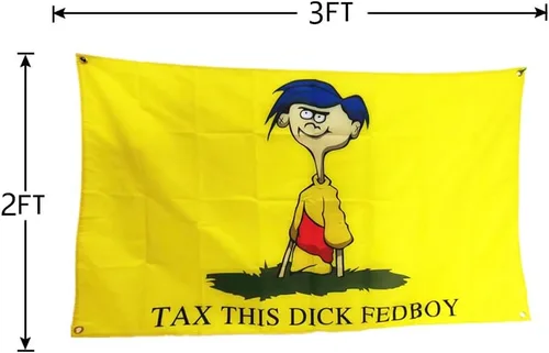 Vista 2 de Tax This Dick - Bandera federal de 2 x 3 pies, color vivo, doble costura en el borde, banderas con 4 ojales de latón inoxidables. (2 x 3 pies)