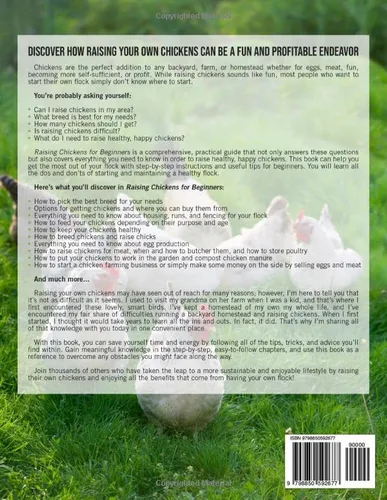 Vista 2 de Raising Chickens for Beginners The Complete Guide to Breeds, Housing, Facilities, Feeding, Health Care, Breeding, Eggs, and Meat