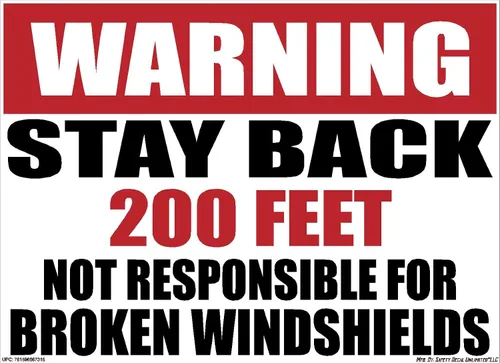 Vista 11 de OSHA Warning Stay Back 100 200 300 500 Not Responsible For Broken Windshields Black Red Rectángulo Etiqueta Adhesiva (Reflectante 3M 200FT)