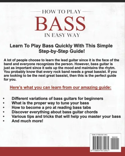 Vista 2 de How to Play Bass in Easy Way Learn How to Play Bass in Easy Way by this Complete beginners Illustrated Guide!Basics, Features, Easy Instructions